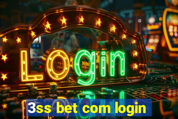 3ss bet com login